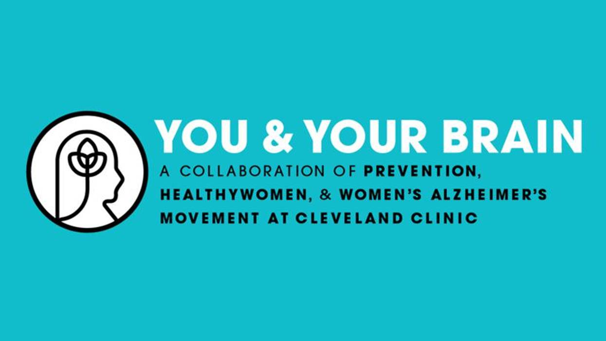 You & Your Brain: A Collaboration of HealthyWomen, Prevention & Women’s Alzheimer’s Movement at Cleveland Clinic